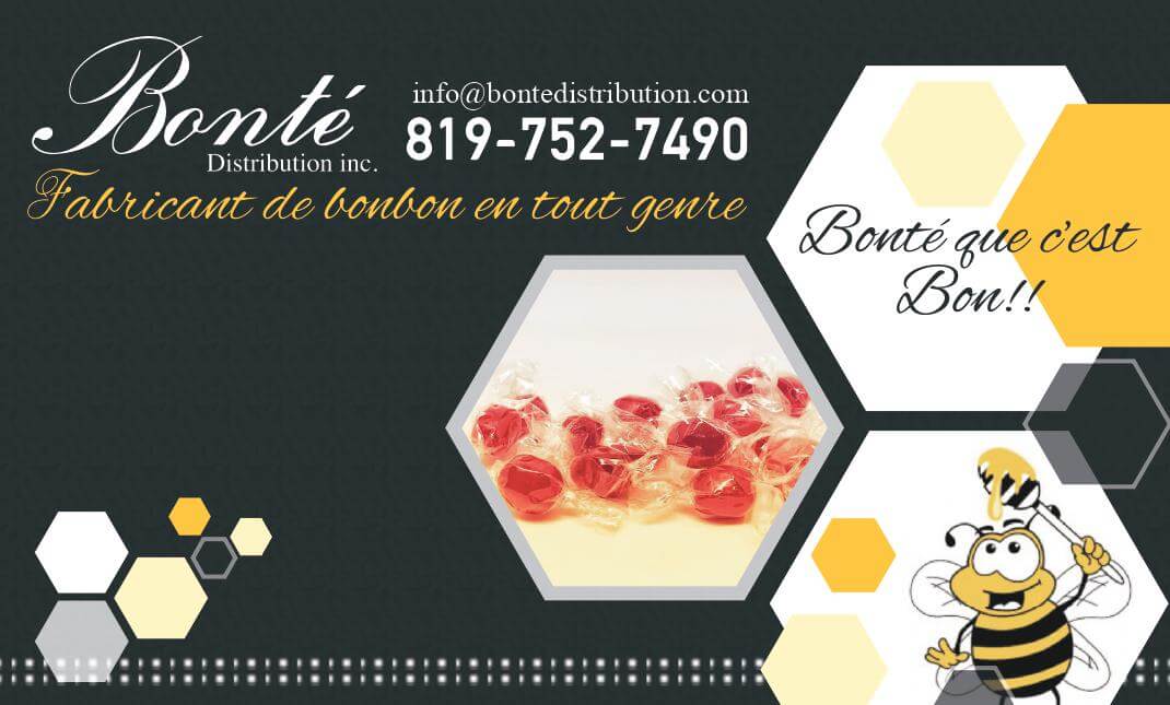 Affiche de Bonté Distribution avec une photo de bonbons au miel, une illustration d'abeille et le slogan, « Bonté que c'est bon! ».